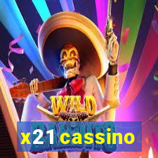 x21 cassino